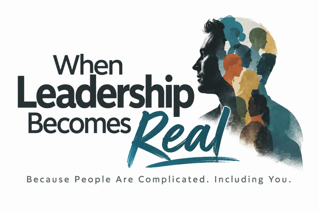 When Leadership Becomes Real