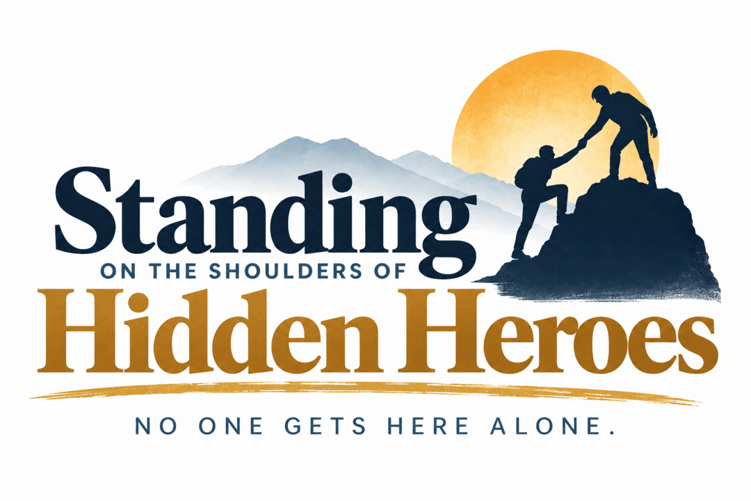 Standing on the Shoulders of Hidden Heroes