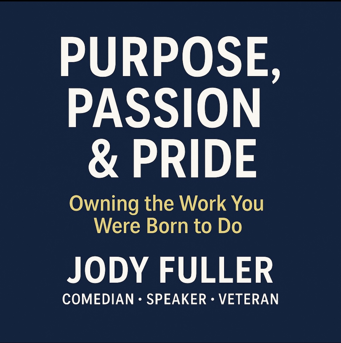 Purpose, Passion & Pride
