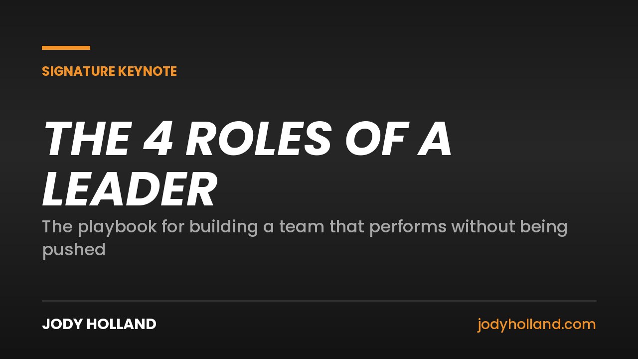 The 4 Roles of a Leader