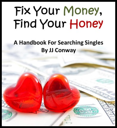 Fix Your Money, Find Your Honey (TM)