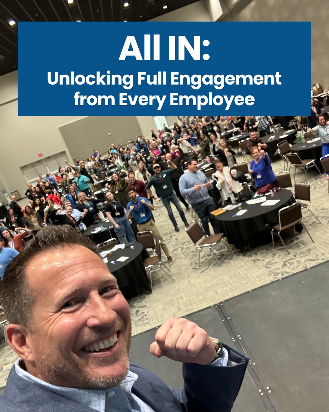All In: Unlocking Full Engagement from Every Employee