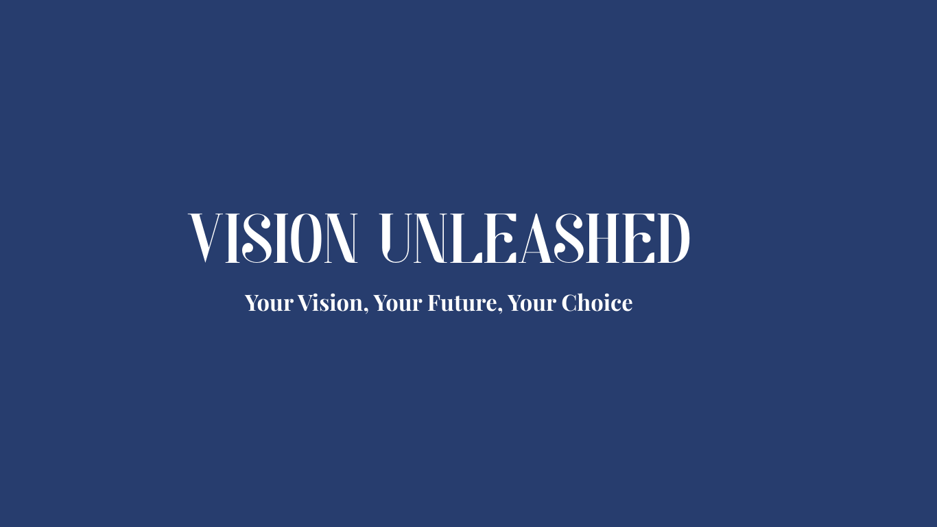 Unleash Your Vision