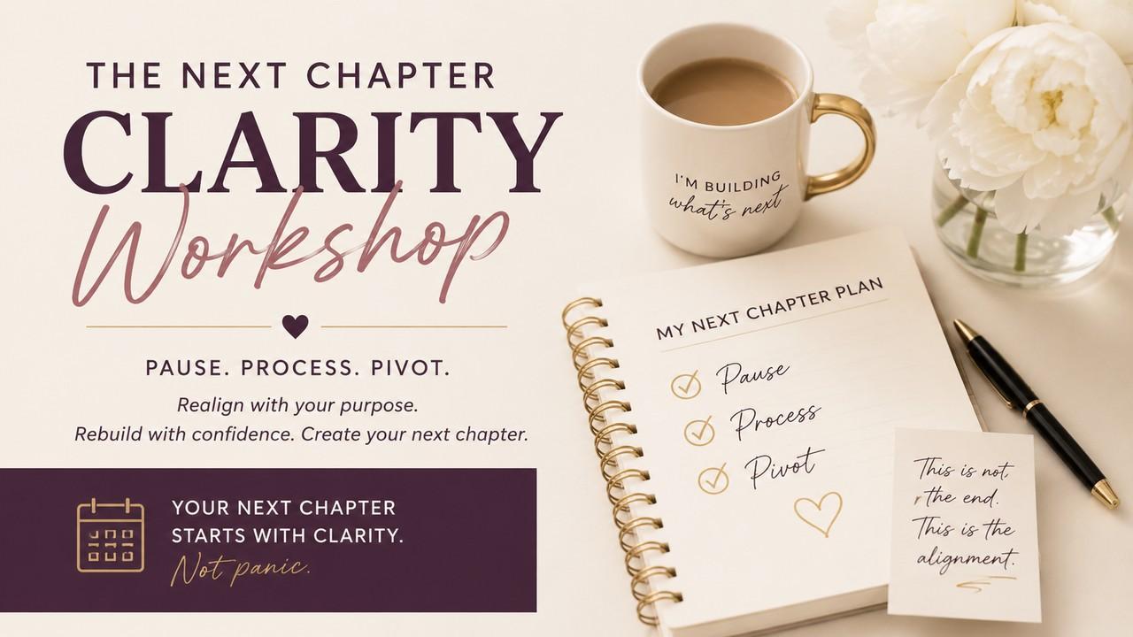  Strategic Stillness: Next Chapter Career Clarity Workshop 